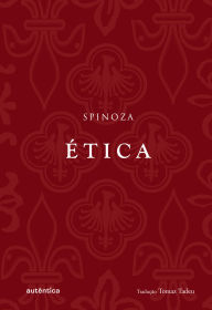 Title: Ética - Edição bilíngue, Author: Baruch Espinosa de (Spinoza)