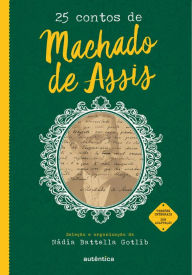 Title: 25 contos de Machado de Assis, Author: Joaquim Maria Machado de Assis