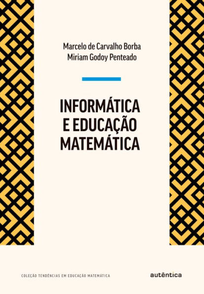 Informática e Educação Matemática