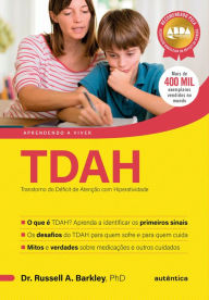 Title: TDAH - Transtorno do Déficit de Atenção com Hiperatividade, Author: Russell A. Barkley