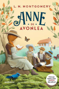 Title: Anne de Avonlea - Vol. 2 da sï¿½rie Anne de Green Gables, Author: Lucy Maud Montgomery