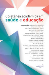 Title: Coletânea acadêmica em saúde e educação, Author: Author