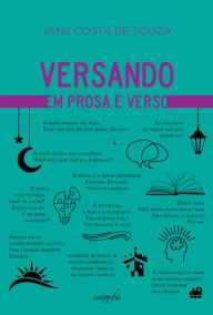Title: Versando em prosa e verso, Author: Jane Costa de Souza