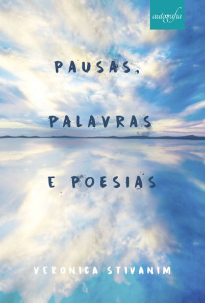 Pausas, Palavras e Poesias