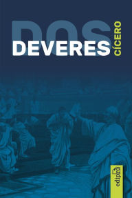 Title: Dos Deveres (De Officiis), Author: Cícero