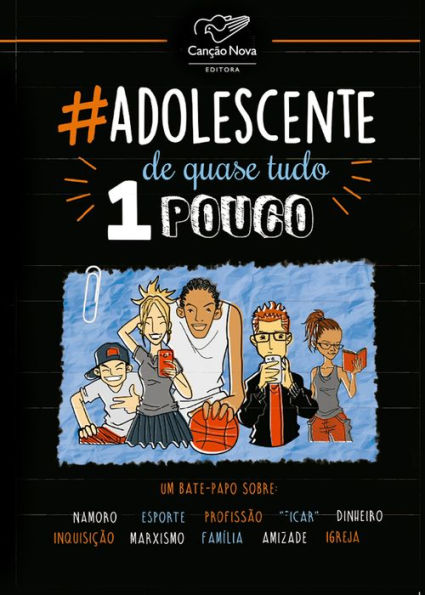 Adolescente de quase tudo um pouco