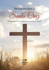 Title: Devocionário a Santa Cruz, Author: Sandro Arquejada