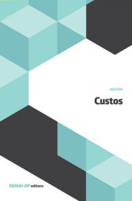 Title: Custos, Author: SENAI-SP Editora