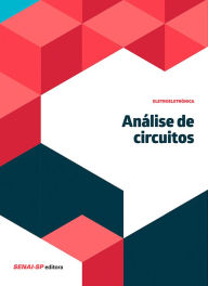 Title: Análise de circuitos, Author: SENAI-SP Editora
