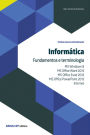 Informática - Fundamentos e terminologia: MS Windows 8, MS Office Word 2013, MS Office Excel 2013, MS Office PowerPoint 2013 e Internet