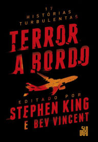 Title: Terror a bordo: 17 histórias turbulentas, Author: Stephen King