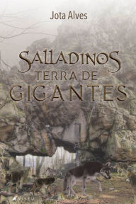 Title: Salladinos: Terra de gigantes, Author: Jota Alves