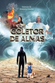Title: Coletor de almas, Author: Emerson Medeiros de Csordas