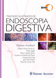 Title: Tratado Ilustrado de Endoscopia Digestiva, Author: Marcelo Averbach