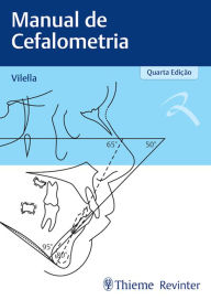 Title: Manual de cefalometria, Author: Oswaldo de Vasconcellos Vilella