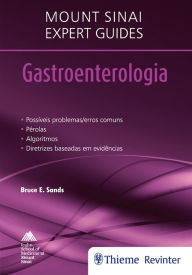 Title: Mount Sinai Expert Guides - Gastroenterologia, Author: Bruce E. Sands