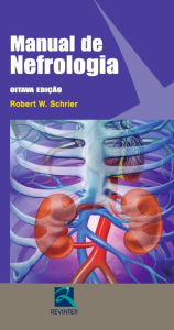 Title: Manual de nefrologia, Author: Robert W. Schrier