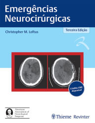 Title: Emergências Neurocirúrgicas, Author: Christopher M. Loftus