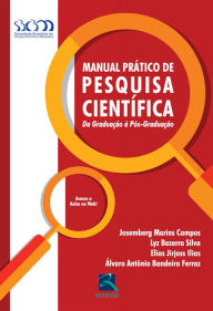 Title: Manual Prático de Pesquisa Científica, Author: Josemberg Marins Campos