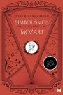 Simbolismos em A Flauta MÃ¯Â¿Â½gica, de Mozart