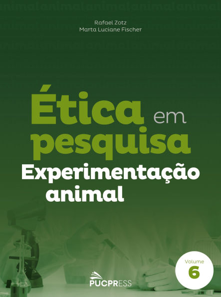 Ética em pesquisa experimentação animal