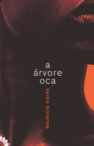 Title: A árvore oca, Author: Mauricio Vieira