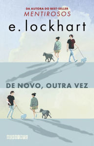 Title: De novo, outra vez, Author: E. Lockhart