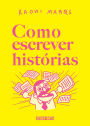 Como escrever histórias