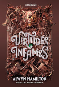Title: Virtudes infames, Author: Alwyn Hamilton