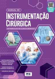 Title: Manual de Instrumentação Cirúrgica, Author: Alister de Miranda Cará
