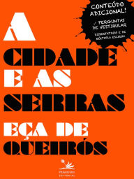 Title: A cidade e as serras: Conteúdo adicional! Perguntas de vestibular, Author: Eça de Queirós