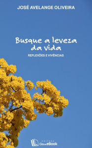 Title: Busque a leveza da vida, Author: Christos Lawton