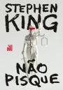Não pisque