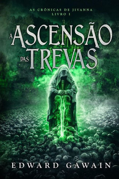 A Ascensï¿½o das Trevas: As Crï¿½nicas de Jivanna