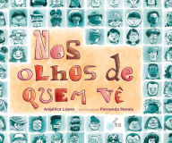 Title: Nos olhos de quem vê, Author: Angélica Lopes