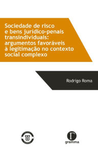 Title: Sociedade de risco e bens jurídico-penais transindividuais : Argumentos favoráveis à legitimação no contexto social complexo, Author: Flying Over Manhattan