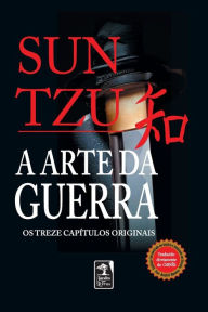 Title: A Arte da guerra - Edição luxo, Author: Sun Tzu