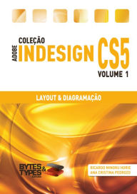 Title: Coleção Adobe InDesign CS5 - Layout & Diagramação, Author: Ricardo Minoru Horie