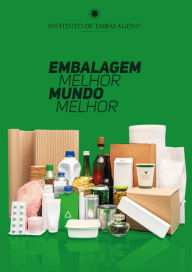 Title: Embalagem Melhor Mundo Melhor, Author: Assunta Camilo