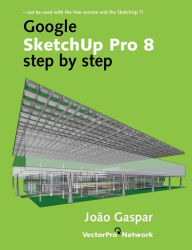 Google Sketchup Pro 8 Step By Step