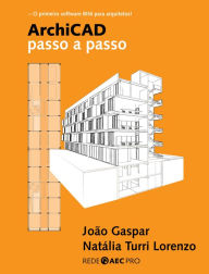 Title: ArchiCAD passo a passo, Author: João Gaspar