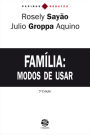 Família: Modos de usar