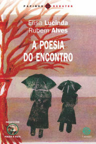 Title: A Poesia do encontro, Author: Elisa Lucinda