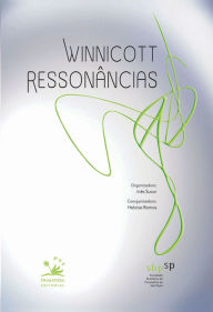 Title: Winnicott: Ressonâncias, Author: Inês Sucar