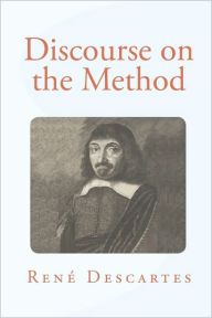 Title: Discourse On The Method, Author: Rene Descartes