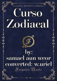 Title: Curso Zodiacal, Author: Samael Aun Weor
