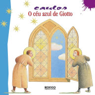 Title: O céu azul de Giotto, Author: Caulos