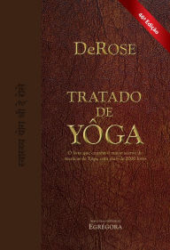 Title: Tratado de Yôga: Yôga Shástra, Author: DeRose