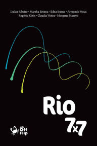 Title: Rio 7 x 7, Author: Dailza Ribeiro