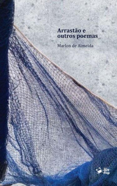 Arrastão e outros poemas